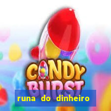 runa do dinheiro como ativar